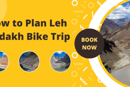 How to Plan Leh Ladakh Bike Trip